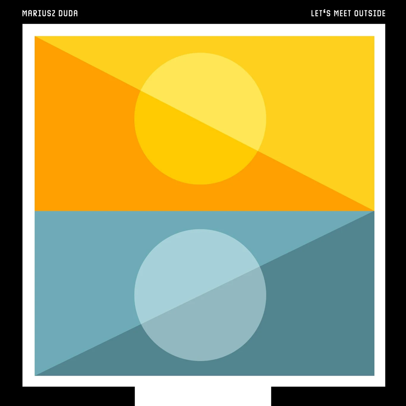 Okładka płyty "Let's Meet Outside" Mariusza Dudy Okładka płyty "Let's Meet Outside" Mariusza Dudy