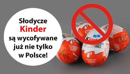 Kolejne produkty Kinder wycofywane.