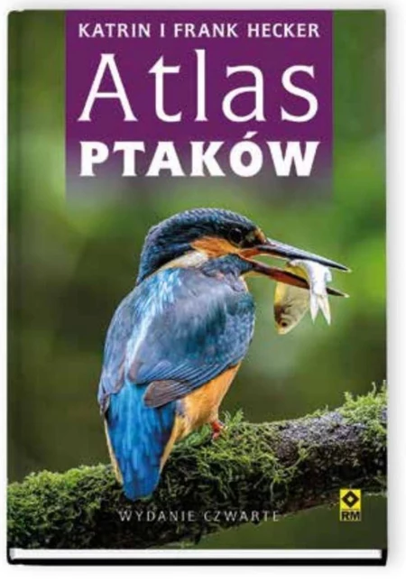 Atlas Ptaków Katrin i Frank Hecker
