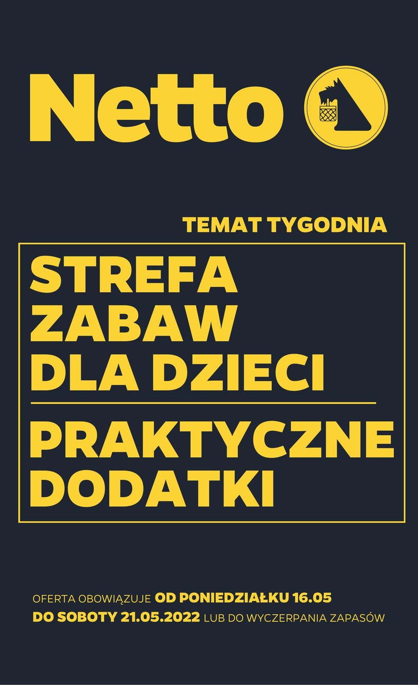 Gazetka promocyjna Netto - ważna od 16. 05. 2022 do 21. 05. 2022