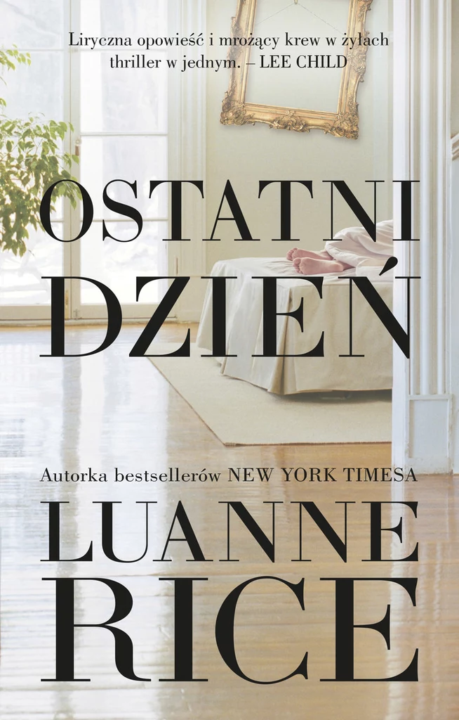 Ostatni dzień, Luanne Rice 