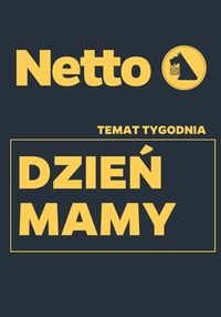 Gazetka promocyjna Netto - Dzień mamy w Netto! - ważna do 28-05-2022