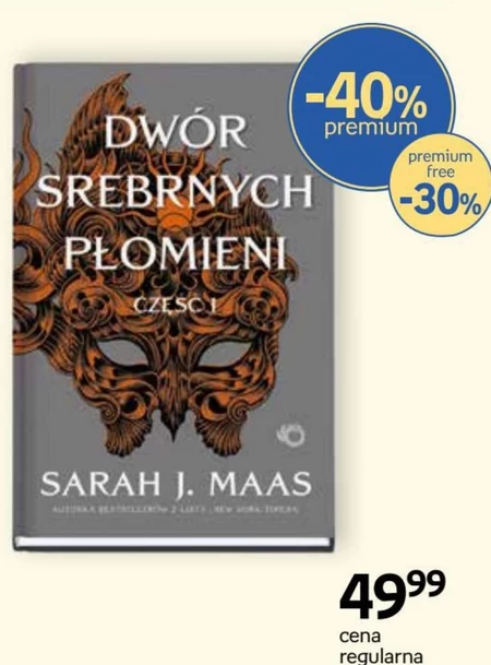 Dwór srebrnych Płomieni. Tom 5. Część 1 Sarah J. Maas