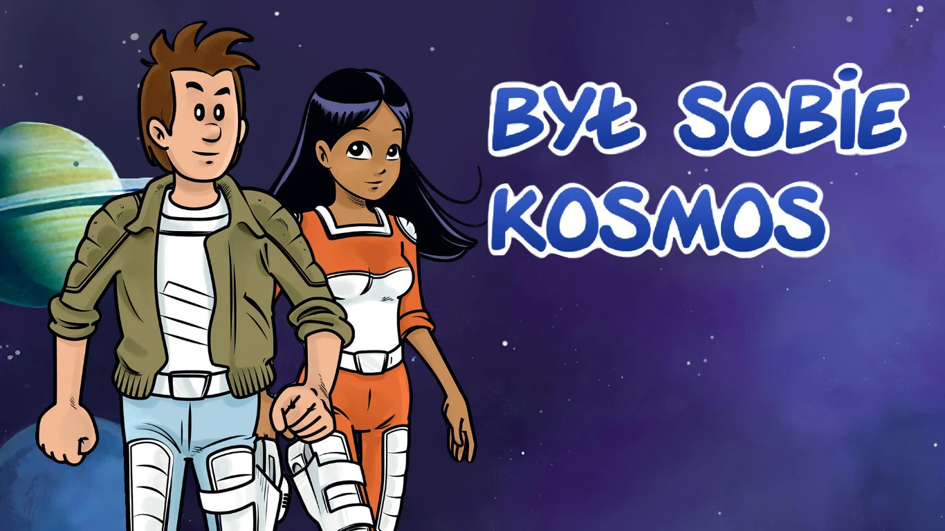 "Był sobie kosmos" 