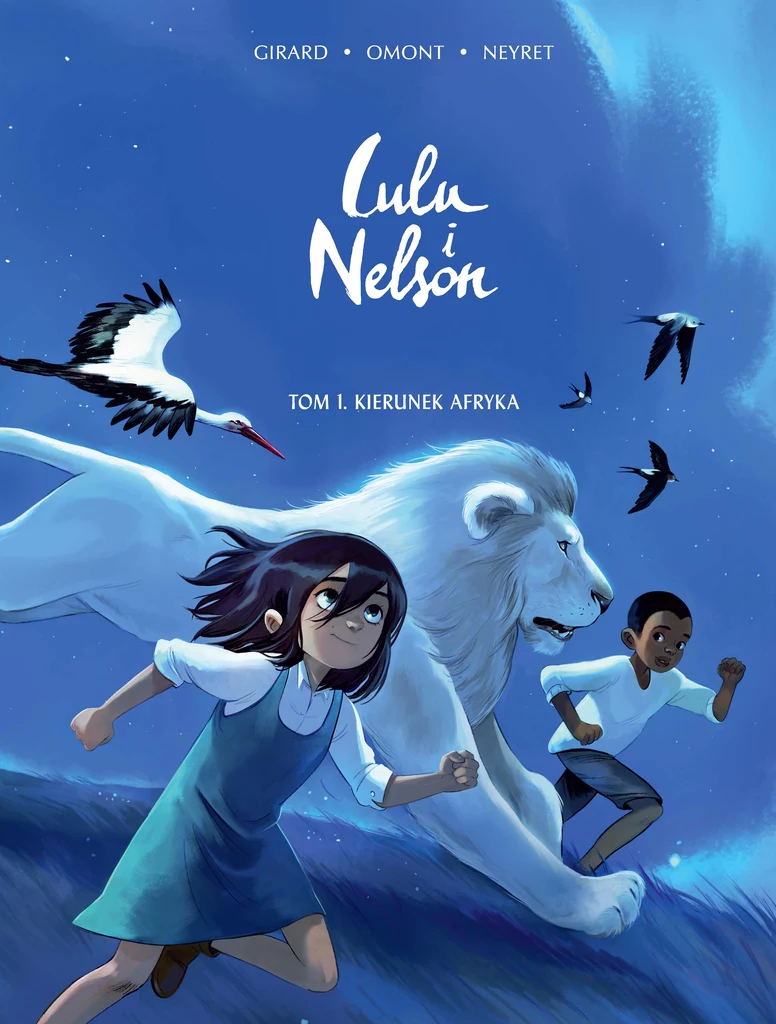 Lulu i Nelson. Kierunek Afryka, tom 1