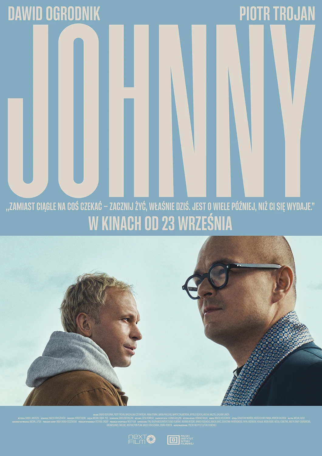 Piotr Trojan i Dawid Ogrodnik na plakacie filmu "Johnny" Piotr Trojan i Dawid Ogrodnik na plakacie filmu "Johnny"