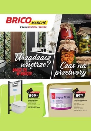 Gazetka promocyjna Bricomarche - Bricomarche - z pasją do domu i ogrodu