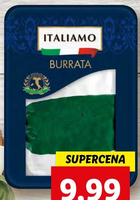 Burrata Italiamo - promocja Lidl | Italiamo, ab 25.01.