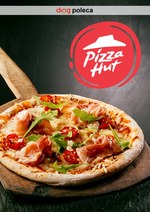 Wasze ulubione w Pizza Hut - Ding Poleca Lipiec 2022