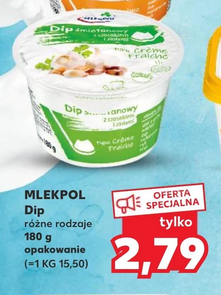 Mlekpol Dip śmietanowy z czosnkiem i ziołami typu Crème Fraiche 180 g