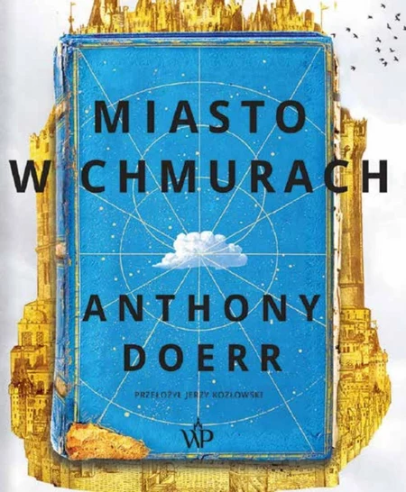 Miasto w chmurach Anthony Doerr