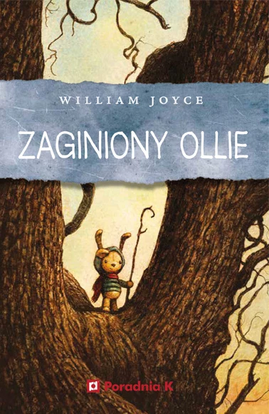 Zaginiony Ollie, William Joyce