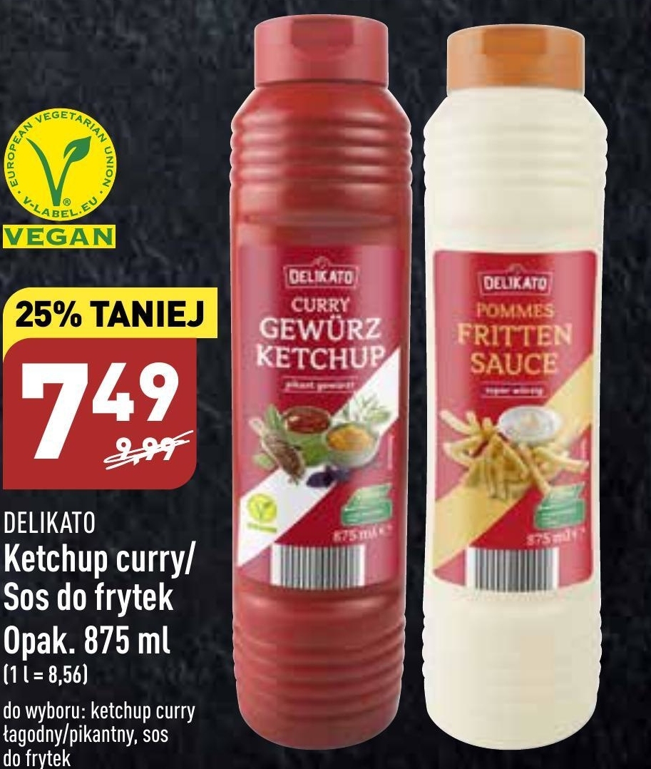 Archiwum Ketchup Delikato Aldi 03. 10. 2022 08. 10. 2022
