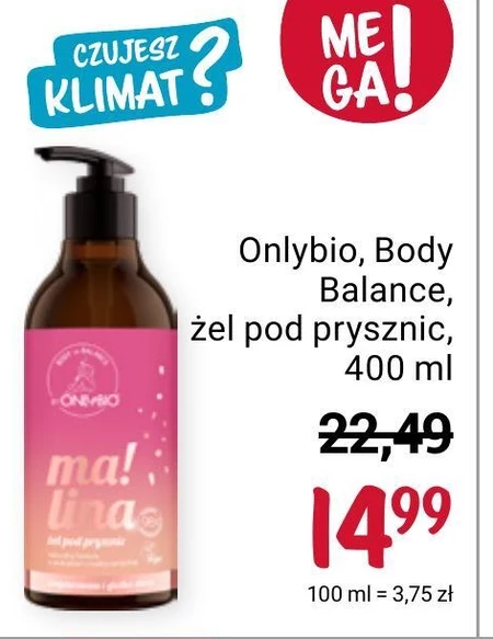 Żel pod prysznic OnlyBio