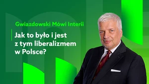 Gwiazdowski mówi Interii. Odc. 9: Dlaczego ludzie nie lubią liberalizmu? 