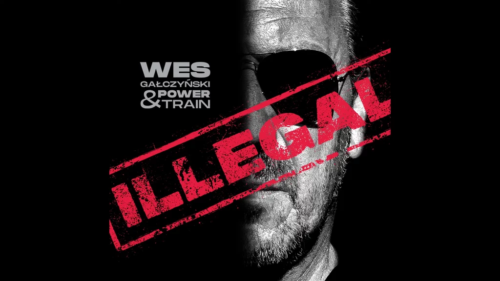 "Illegal" to drugi album grupy Wes Gałczyński & Power Train