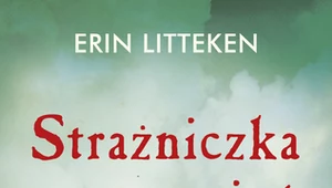 Strażniczka wspomnień, Erin Litteken