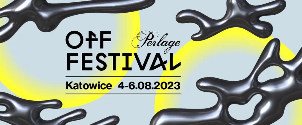 OFF Festival 2023: znamy pierwszych wykonawców! OFF Festival 2023: znamy pierwszych wykonawców!