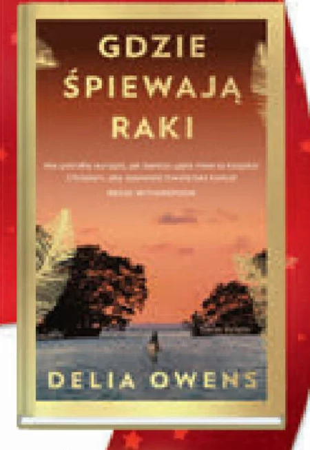 Gdzie śpiewają raki Delia Owens
