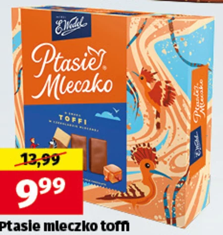 E. Wedel Ptasie Mleczko o smaku toffi w czekoladzie mlecznej 360 g