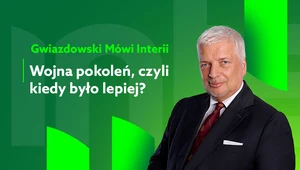 Gwiazdowski mówi Interii. Odc. 15: O wojnie pokoleń 
