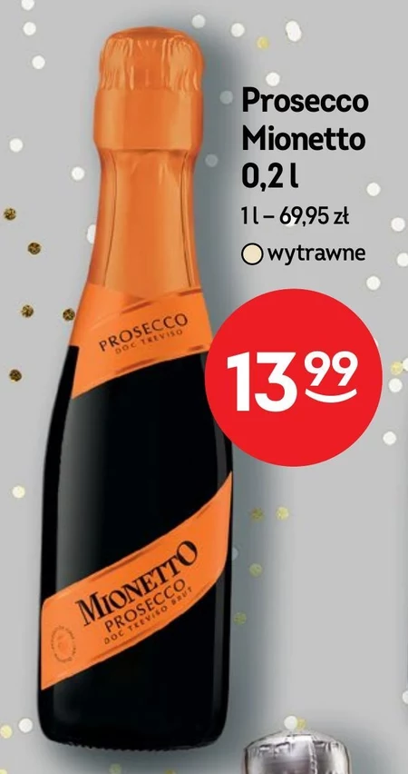 Prosecco Mionetto