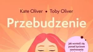 Przebudzenie, Kate Oliver, Toby Oliver