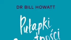 Pułapki samotności, Dr Bill Howatt
