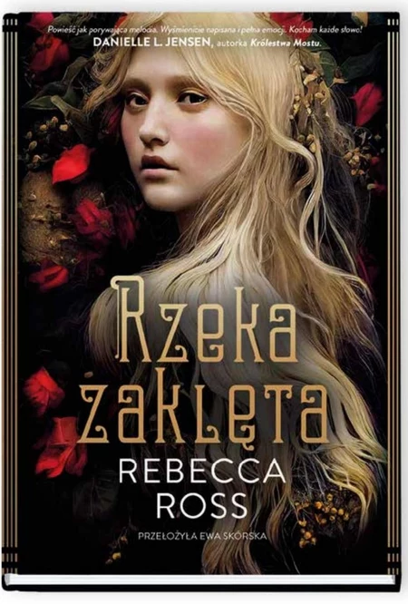Rzeka zaklęta Rebecca Ross