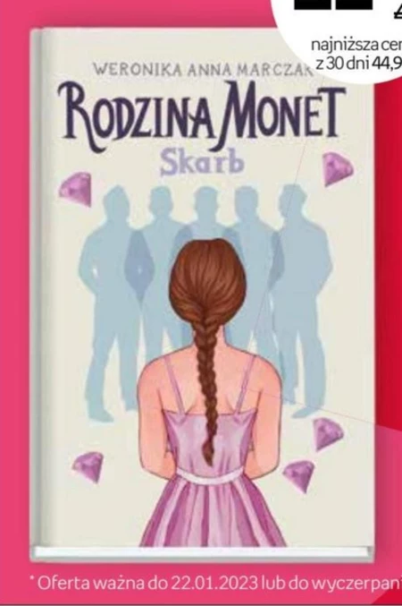 Skarb. Rodzina Monet. Tom 1 Weronika Anna Marczak
