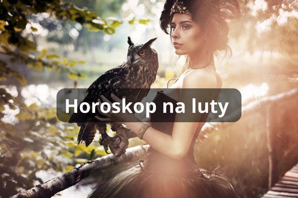 Horoskop na luty - co przyniesie los?