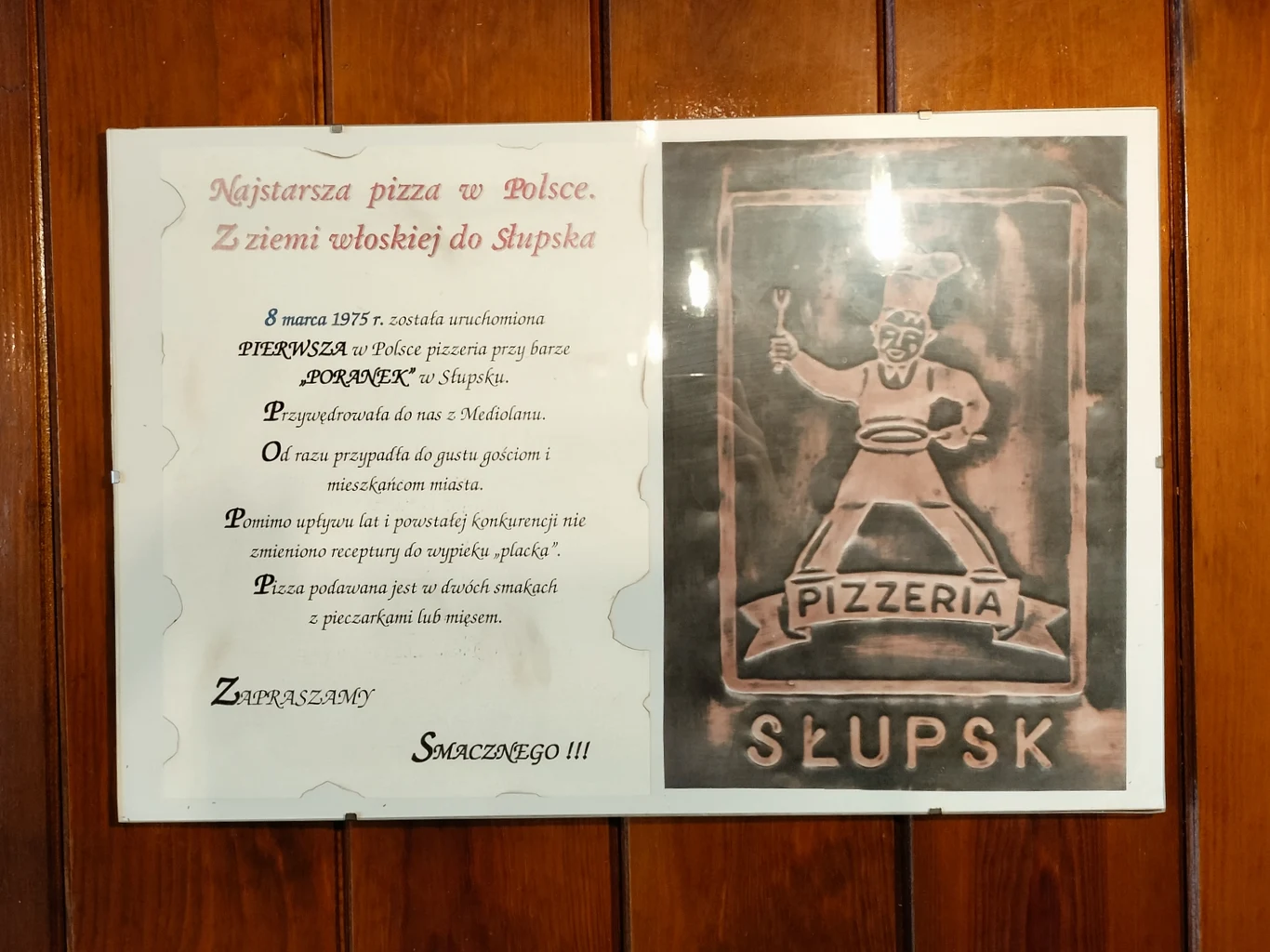Pizzeria chwali się swoją historią z dumą 