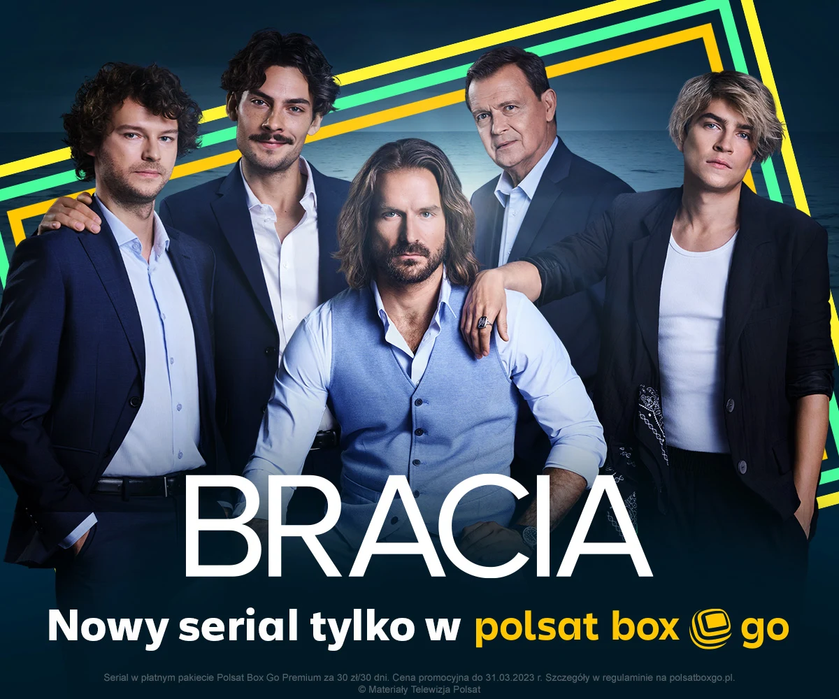 Serial "Bracia" będzie można oglądać od 8 marca w Polsat Box Go Serial "Bracia" będzie można oglądać od 8 marca w Polsat Box Go
