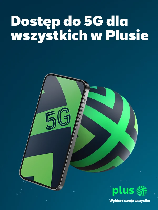 Każdy użytkownik Plusa od środy będzie miał szybki internet 5G. Każdy użytkownik Plusa od środy będzie miał szybki internet 5G.