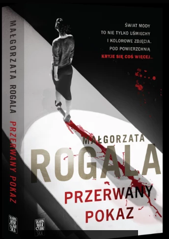 Przerwany pokaz, Małgorzata Rogala 