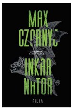Inkarnator Max Czornyj