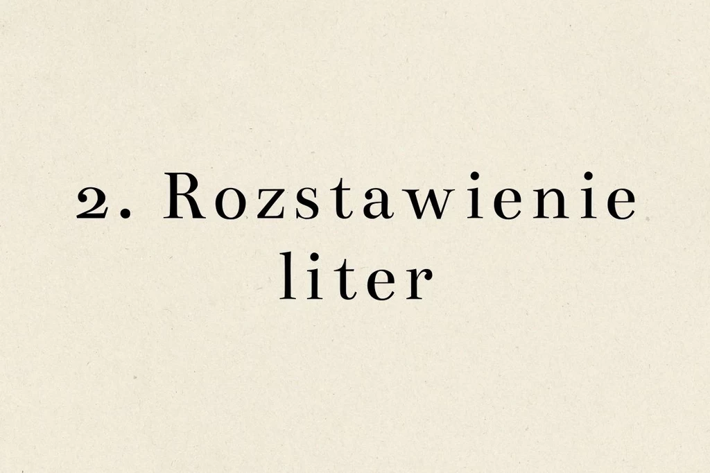 Rozstawienie liter