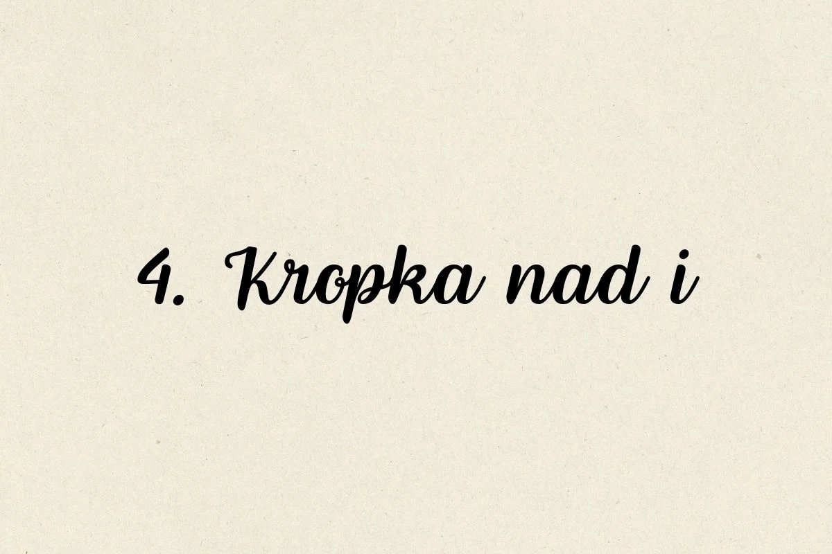 Kropka nad "i"