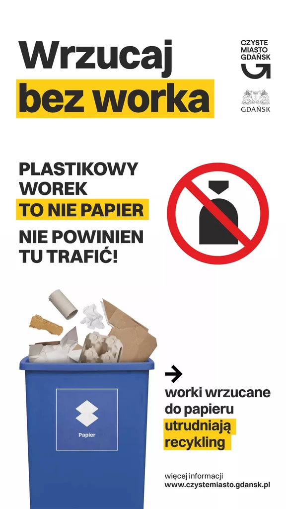 Gdańsk ruszył właśnie z nową kampanią "Wrzucaj bez worka", w ramach której będzie informował mieszkańców o szkodliwości wyrzucania śmieci do pojemników razem z workiem na odpady