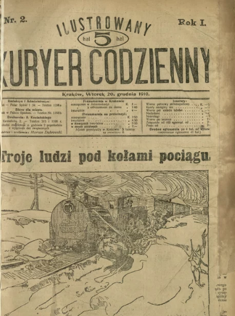 Ilustrowany Kurier Codzienny słynął na początku z tego, że na "jedynce" numeru umieszczał krzykliwe tytuły i informacje z własnoręcznie wykonanymi rysunkami. Wyróżniało to gazetę i przyciągało uwagę czytelników