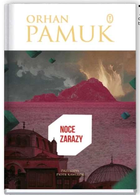 Noce zarazy Orhan Pamuk