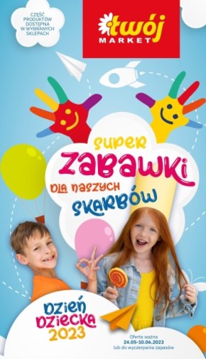 Zabawki na Dzień Dziecka w Twój Market! 
