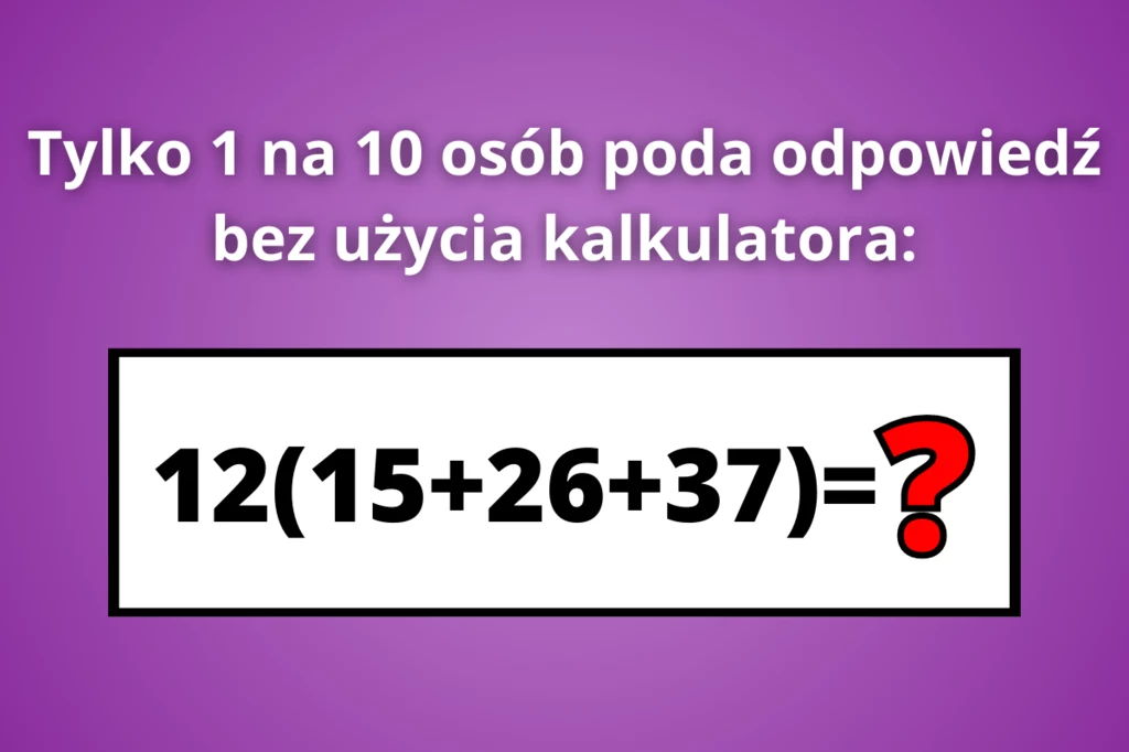 Z tą zagadką matematyczną z podstawówki wielu dorosłych ma problem!