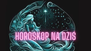 Horoskop na dziś: czwartek, 8 czerwca 2023. Gwiazdy znają Twoją przyszłość