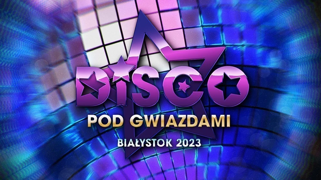 Koncert "Disco Pod Gwiazdami" w tym roku odbywa się Białymstoku. Będzie transmitowany w Polsacie