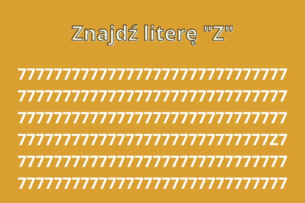 Czy umiesz znaleźć na obrazku "Z"? Masz na to tylko 5 sekund!