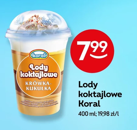 Koral Lody koktajlowe krówka-kukułka 400 ml