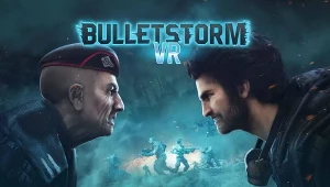 Bulletstorm VR