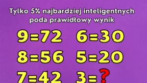 Tylko nieliczni znajdą poprawną odpowiedź na tę zagadkę. Ile wynosi liczba trzy?