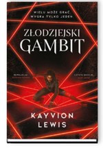 Złodziejski gambit Kayvion Lewis